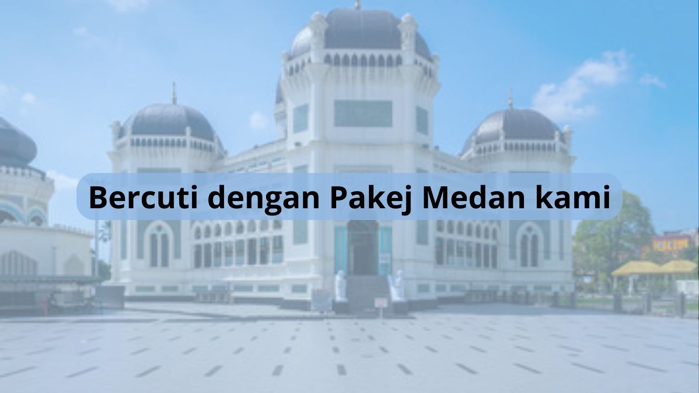 Seronoknya Bercuti dengan Pakej Medan: Pengalaman Tak Terlupakan ke Danau Toba dan Toba Parapat